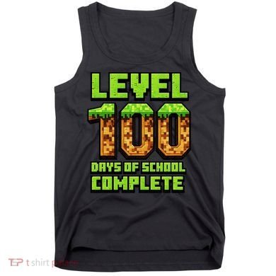 Level 100 Days Of School Complete Gamer  Tank Top