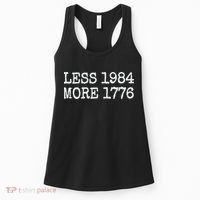 Less 1984 More 1776 Freedom Usa Save America Constitution T Women's Tank Top thumb 0