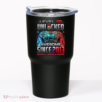 Level 10 Unlocked Awesome Since 2013 10th Birthday Gaming Tumbler