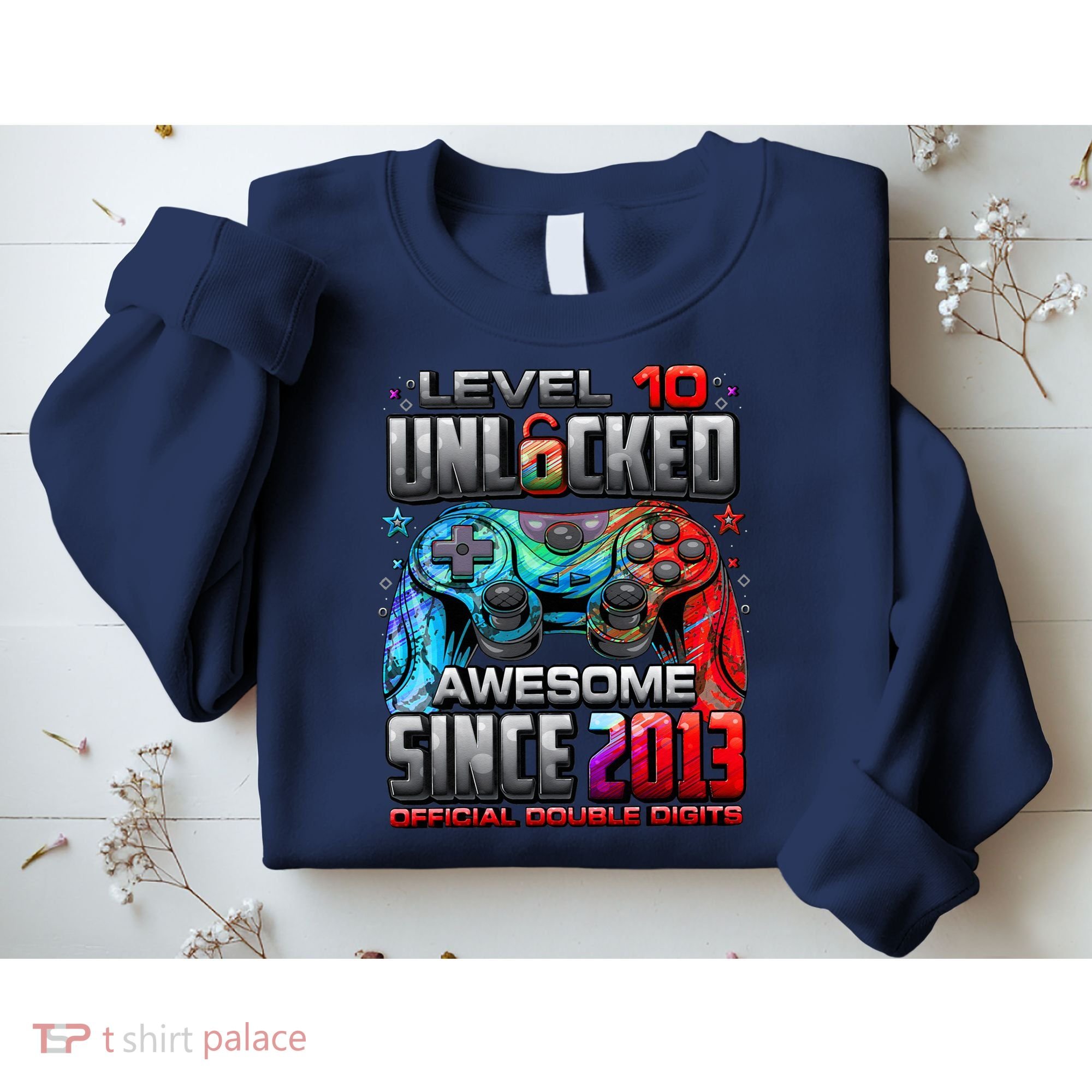 Level 10 Unlocked Awesome Since 2013 10th Birthday Gaming Sweatshirt