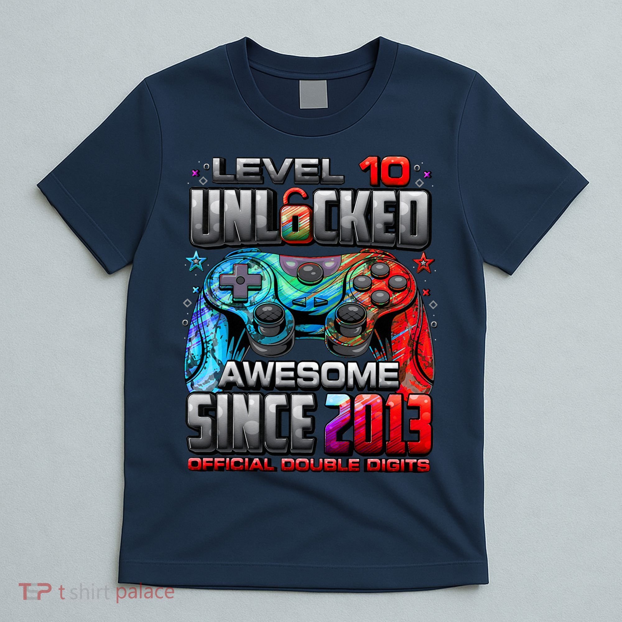 Level 10 Unlocked Awesome Since 2013 10th Birthday Gaming T-Shirt