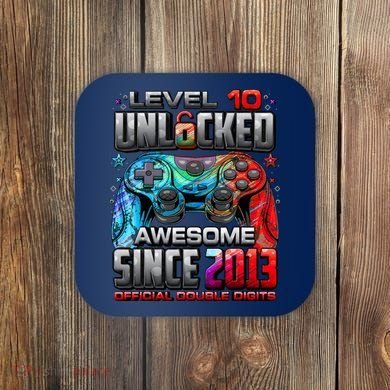 Level 10 Unlocked Awesome Since 2013 10th Birthday Gaming Coaster