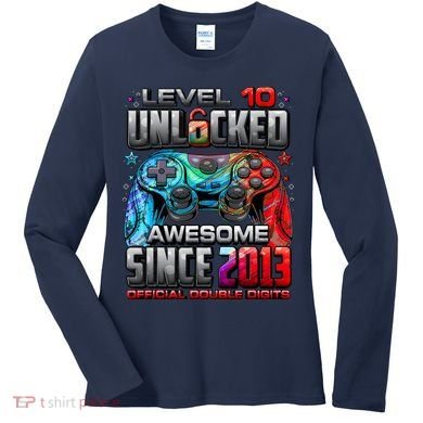 Level 10 Unlocked Awesome Since 2013 10th Birthday Gaming Women's Long Sleeve Shirt