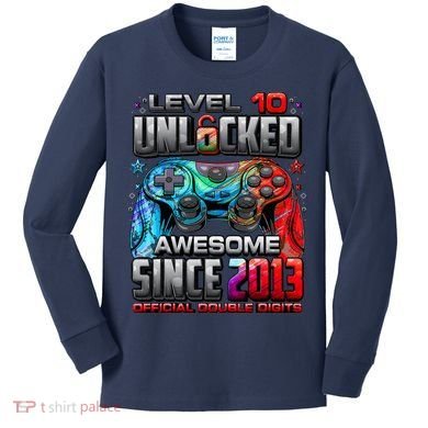 Level 10 Unlocked Awesome Since 2013 10th Birthday Gaming Kids Long Sleeve Shirt