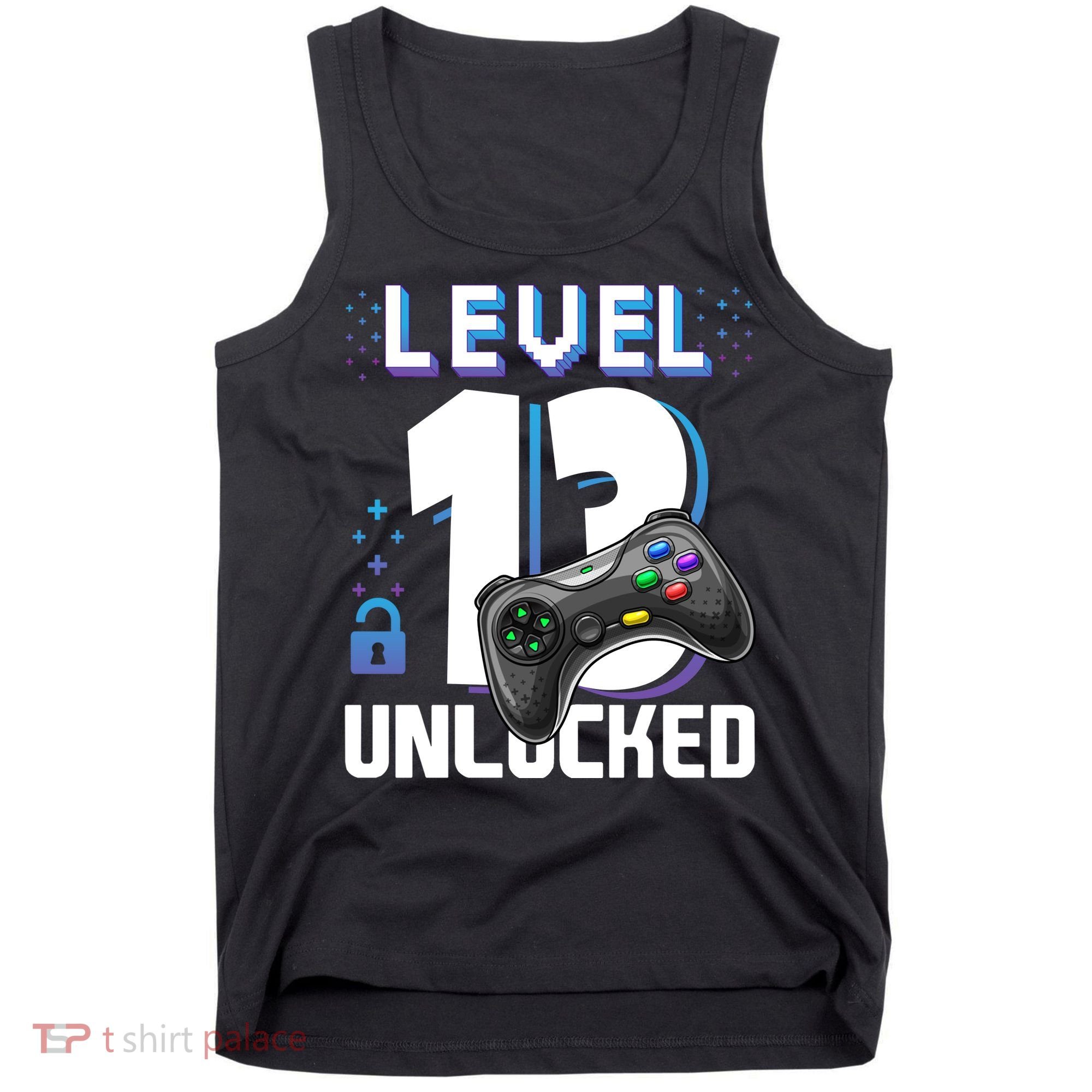 Level 13 Unlocked Funny Video Gamer 13th Birthday Gift For Gamers Tank Top