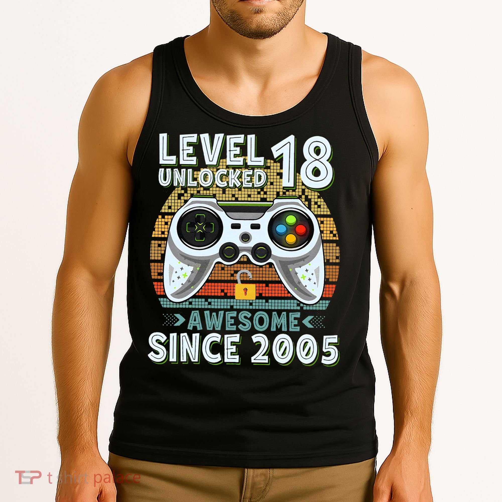 Level 18 Unlocked Awesome 2005 Funny Gamer 18th Birthday Tank Top