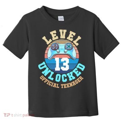 Level 13 Unlocked Video Game 13th Birthday Toddler T-Shirt