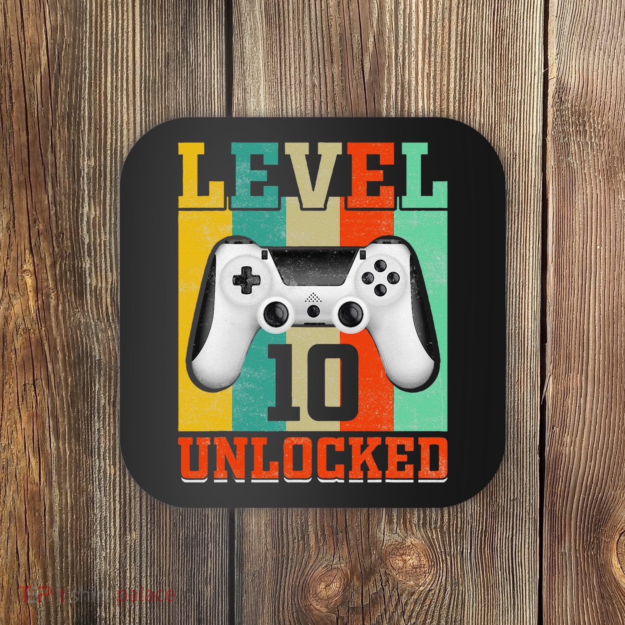 Level 10 Unlocked Birthday For 10 Years Old Gamer Bday Coaster
