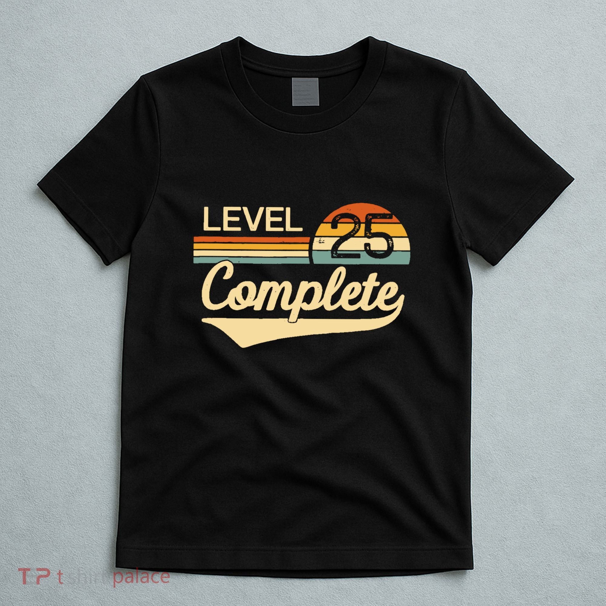 Level 25 Complete Wedding Anniversary T-Shirt