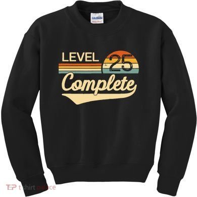 Level 25 Complete Wedding Anniversary Kids Sweatshirt