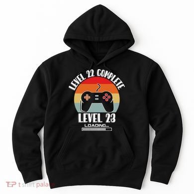 Level 22 Complete Level 23 Loading Vintage Birthday Video Game Hoodie