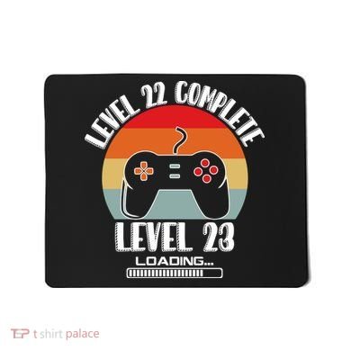 Level 22 Complete Level 23 Loading Vintage Birthday Video Game Mousepad