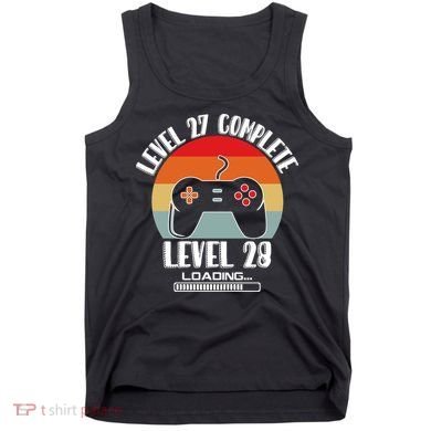 Level 27 Complete Level 28 Loading Vintage Birthday Video Game Tank Top