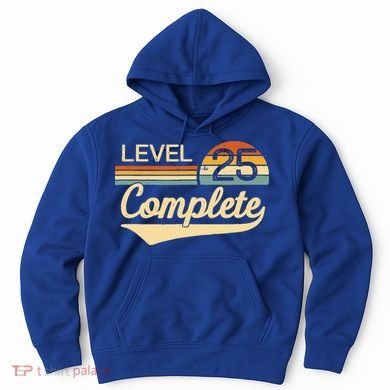 Level 25 Complete Gift 25 Year Wedding Anniversary Gift Him Her Gift Hoodie