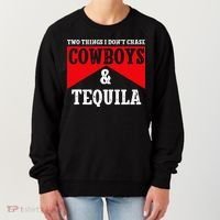 Leopard 2 Things I Don't Chase Cowboys & Tequila Western Women's Sweatshirt thumb 0