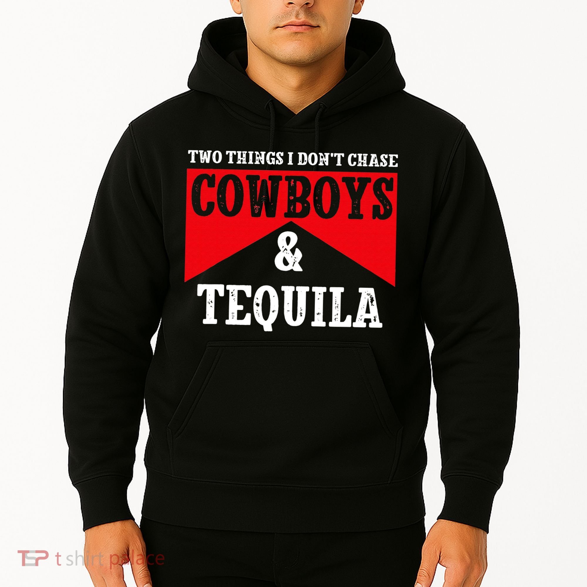Leopard 2 Things I Don't Chase Cowboys & Tequila Western Hoodie