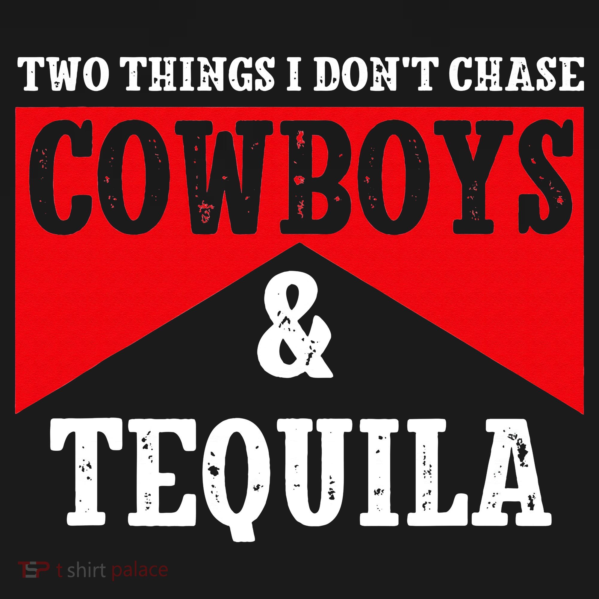 Leopard 2 Things I Don't Chase Cowboys & Tequila Western Apron