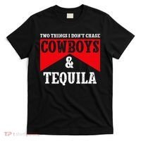Leopard 2 Things I Don't Chase Cowboys & Tequila Western T-Shirt thumb 0
