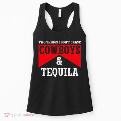 Leopard 2 Things I Don't Chase Cowboys & Tequila Western Women's Tank Top