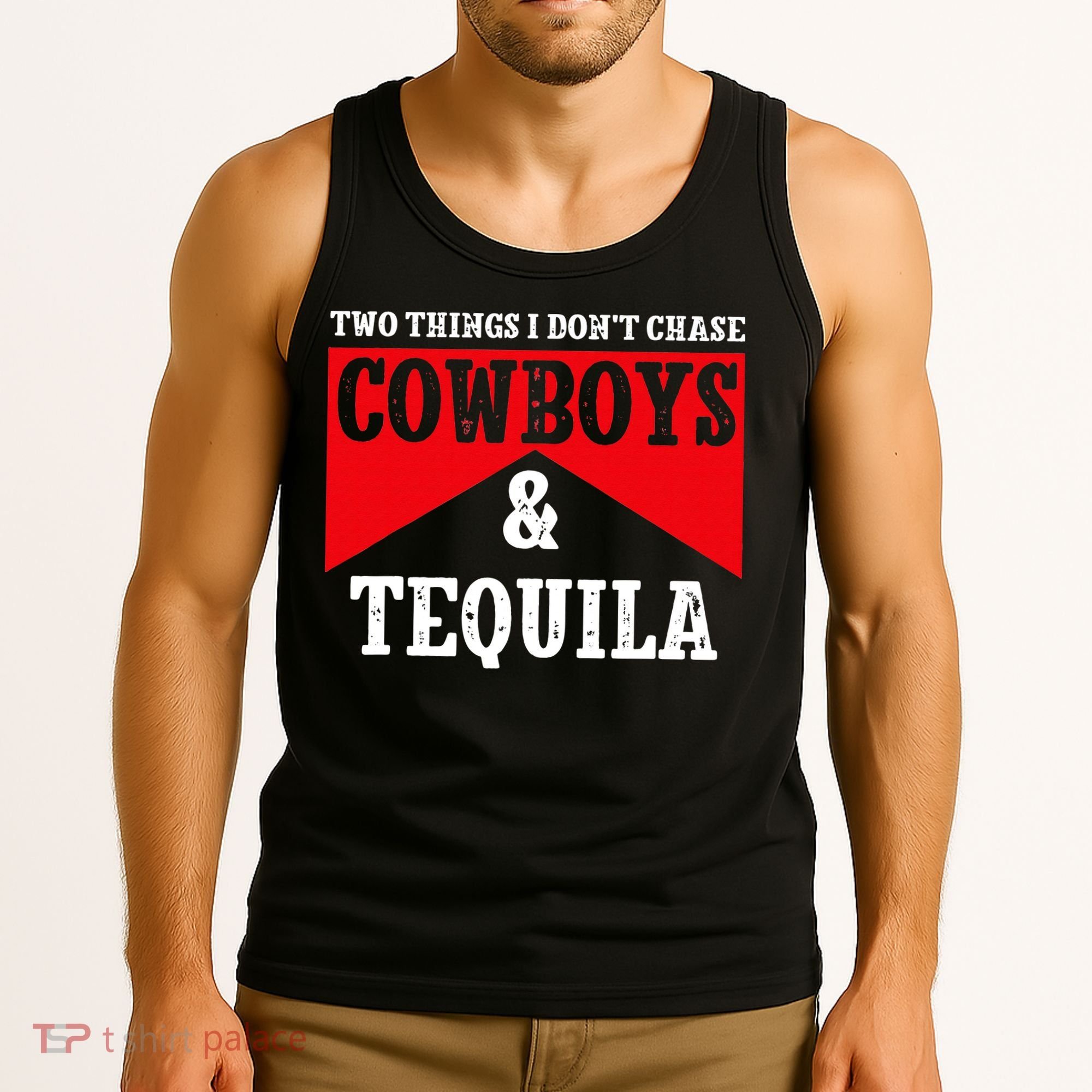 Leopard 2 Things I Don't Chase Cowboys & Tequila Western Tank Top