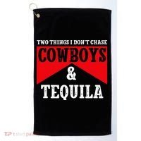 Leopard 2 Things I Don't Chase Cowboys & Tequila Western Golf Towel thumb 0