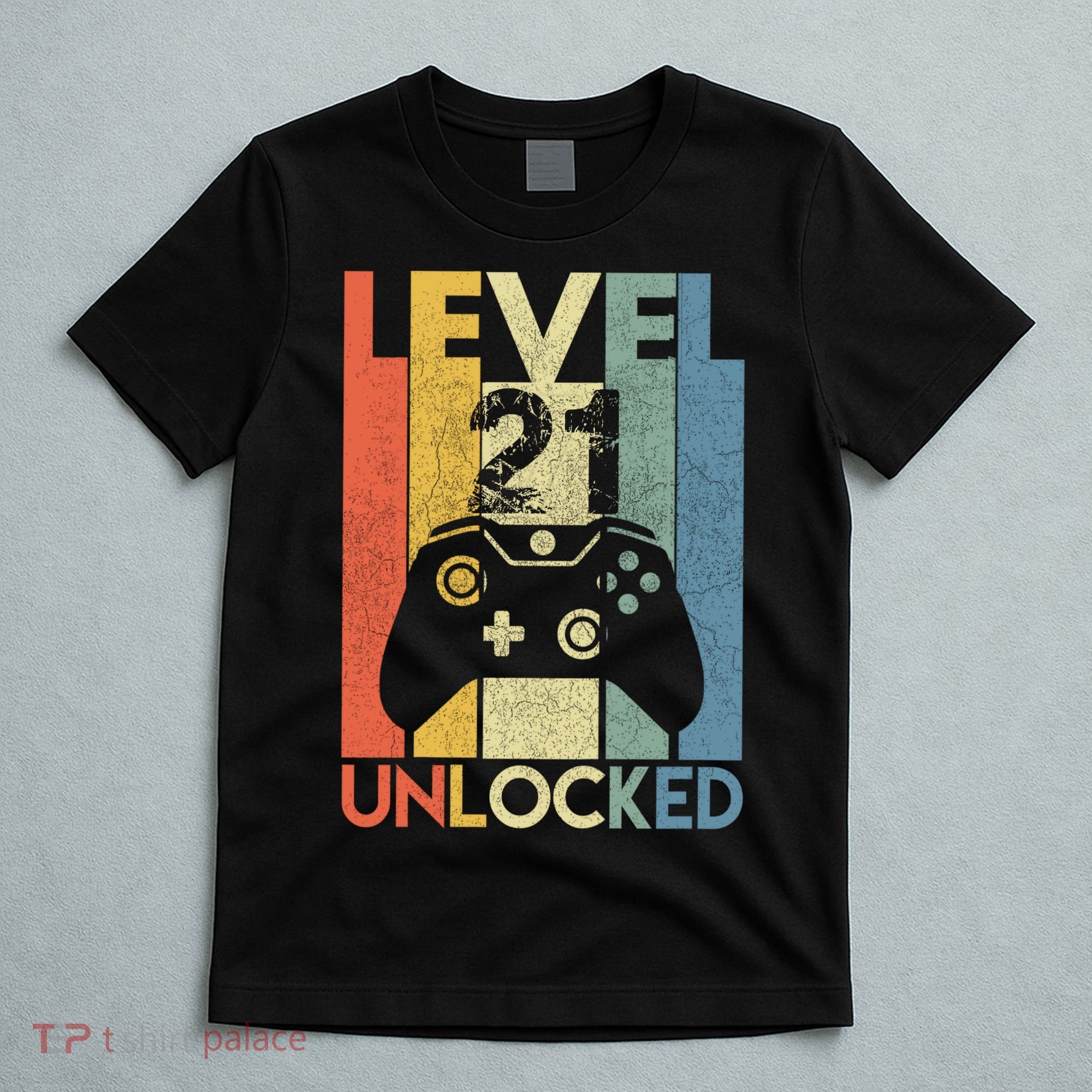Level 21 Unlocked Awesome Video Game 21 Birthday Gift T-Shirt