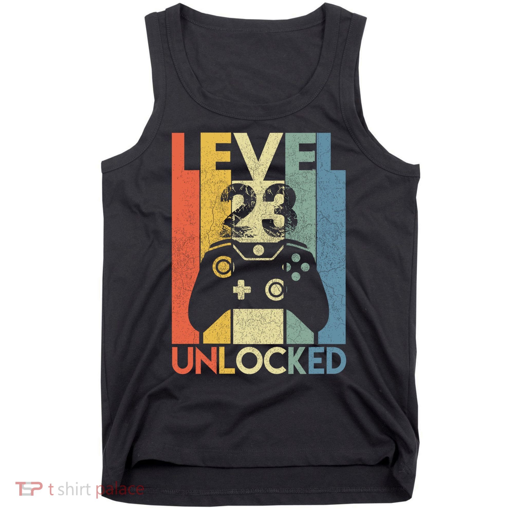 Level 23 Unlocked Awesome Video Game 23 Birthday Gift Tank Top