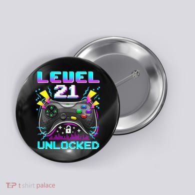 Level 21 Unlocked 21st Birthday Video Game Gift Birthday Gaming Button