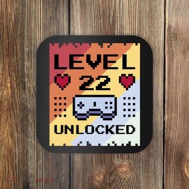 Level 22 Unlocked Birthday Coaster