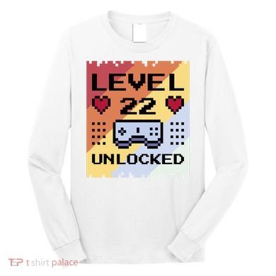 Level 22 Unlocked Birthday Long Sleeve Shirt
