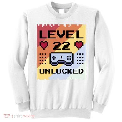 Level 22 Unlocked Birthday Sweatshirt