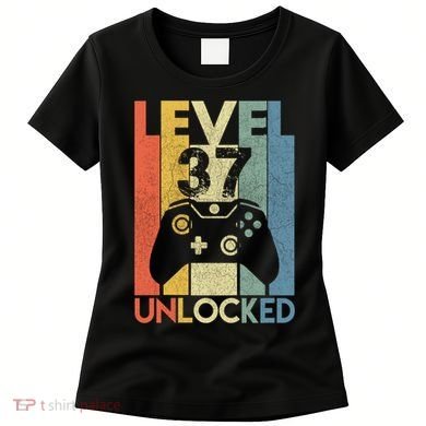Level 37 Unlocked Awesome Video Game 37 Birthday Gift Women's T-Shirt