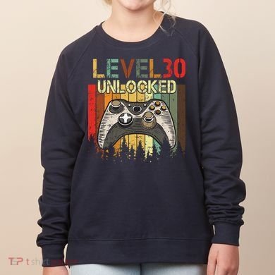 Level 30 Unlocked Video Game 30th Birthday Women's Sweatshirt