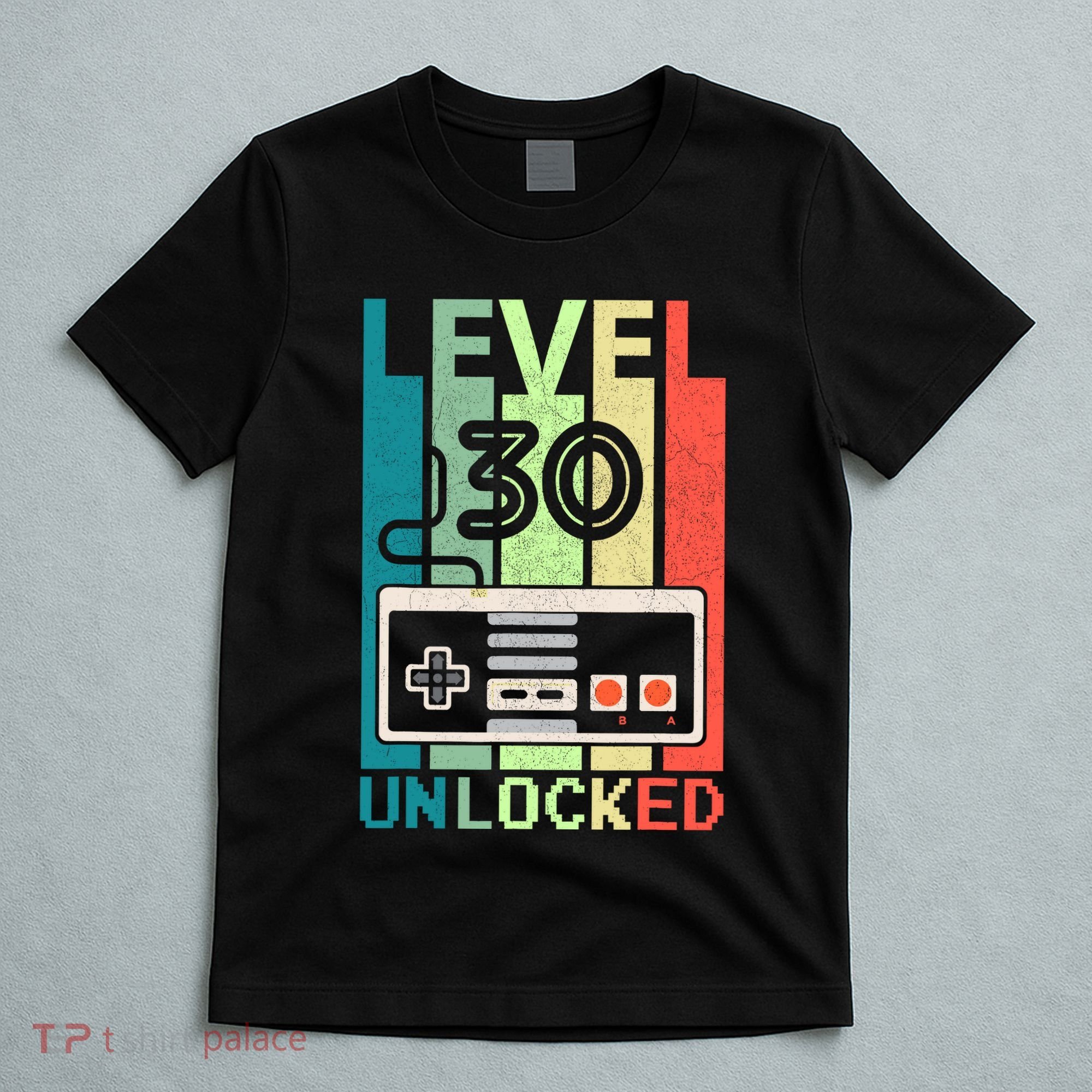 Level 30 Unlocked Video Gamer 30th Birthday Gifts T-Shirt