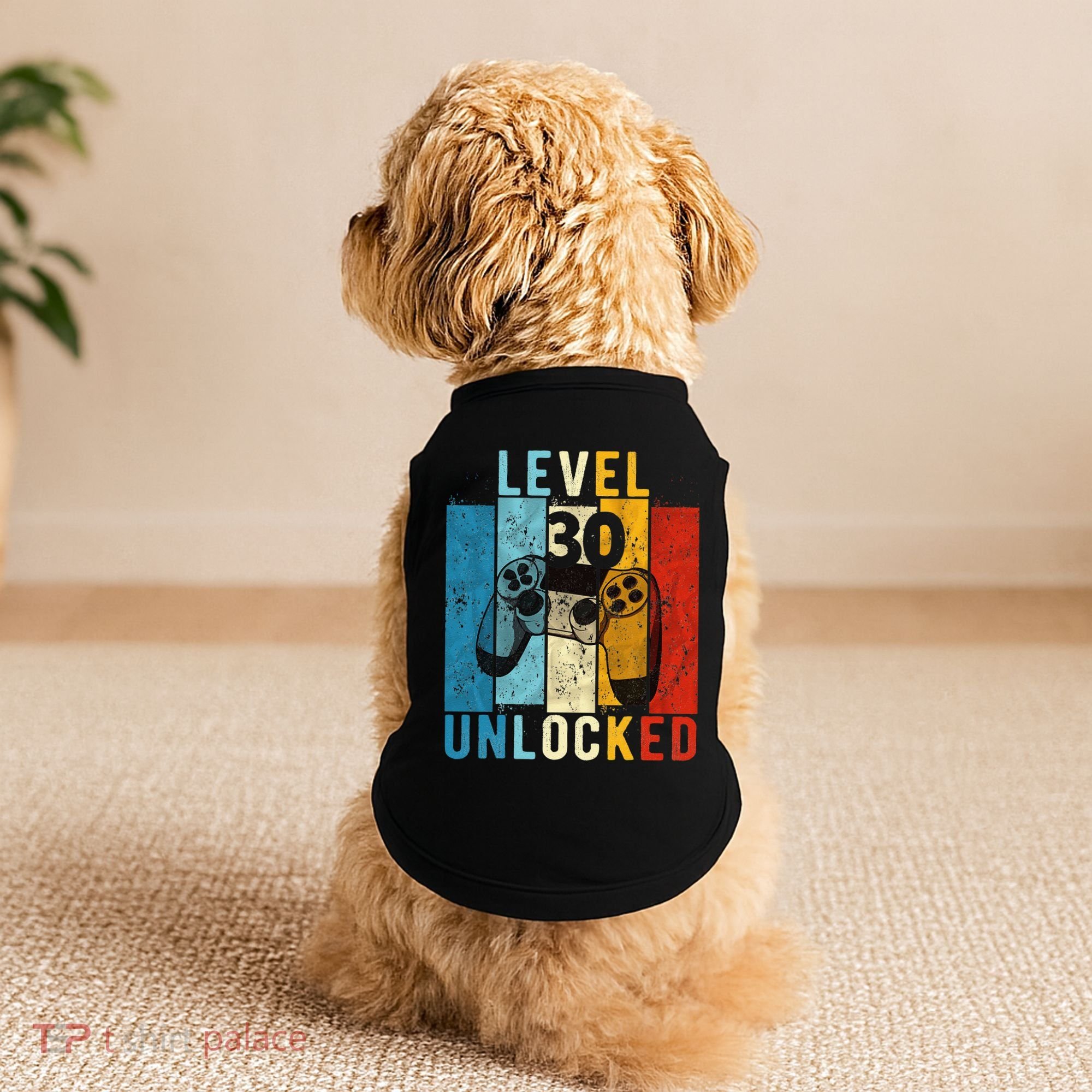 Level 30 Unlocked Video Gamer 30 Year Old 30th Birthday Gift Doggie Tank