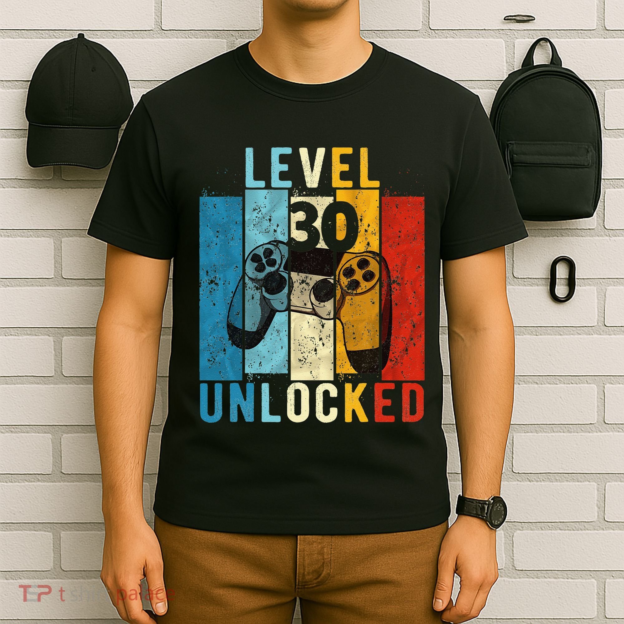 Level 30 Unlocked Video Gamer 30 Year Old 30th Birthday Gift T-Shirt