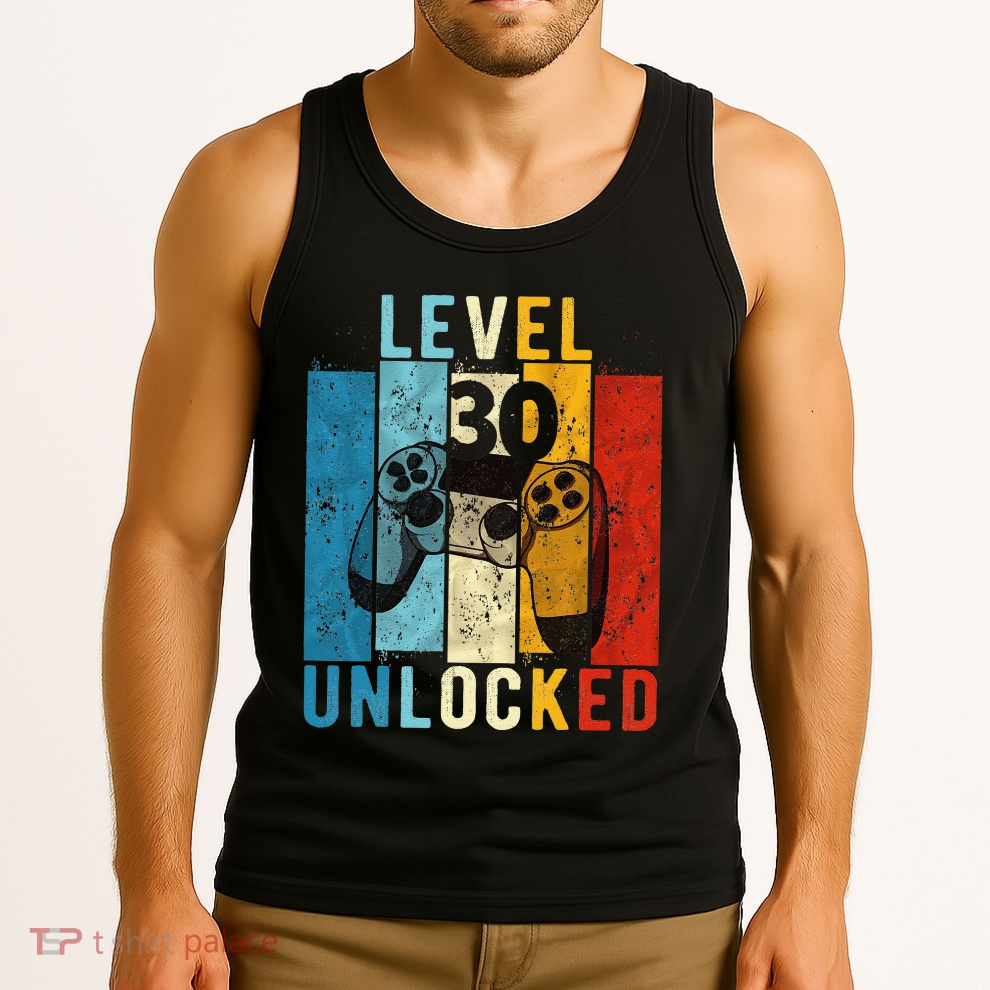Level 30 Unlocked Video Gamer 30 Year Old 30th Birthday Gift Tank Top