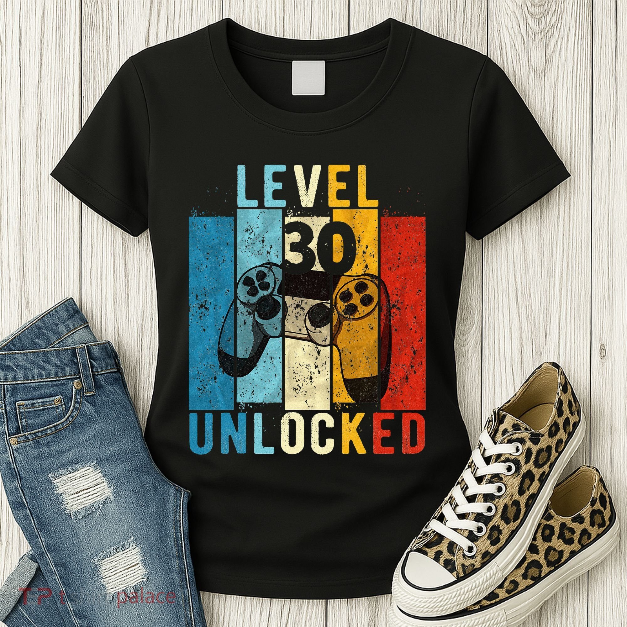 Level 30 Unlocked Video Gamer 30 Year Old 30th Birthday Gift Women's T-Shirt