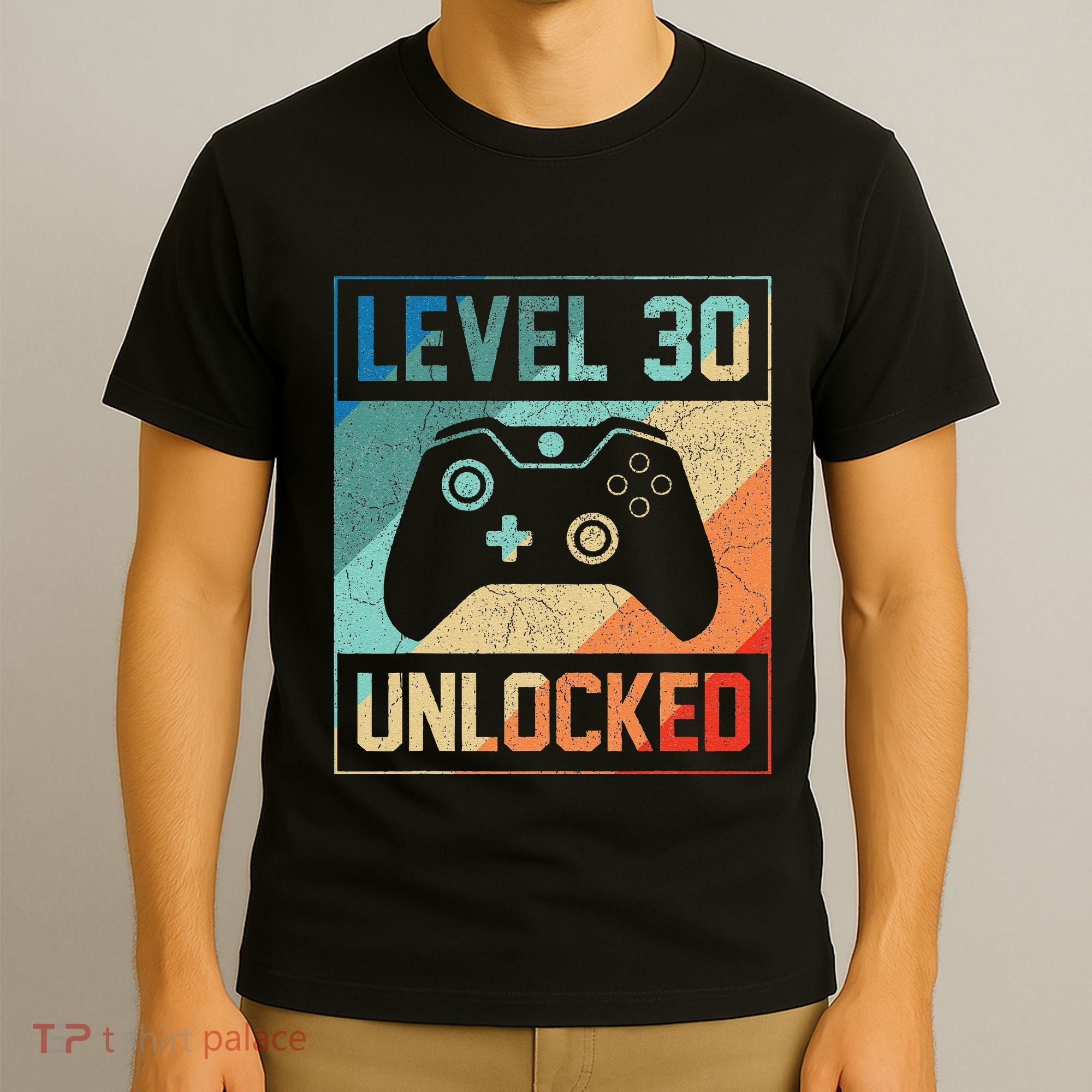 Level 30 Unlocked Video Gamer 30th Birthday Gifts T-Shirt