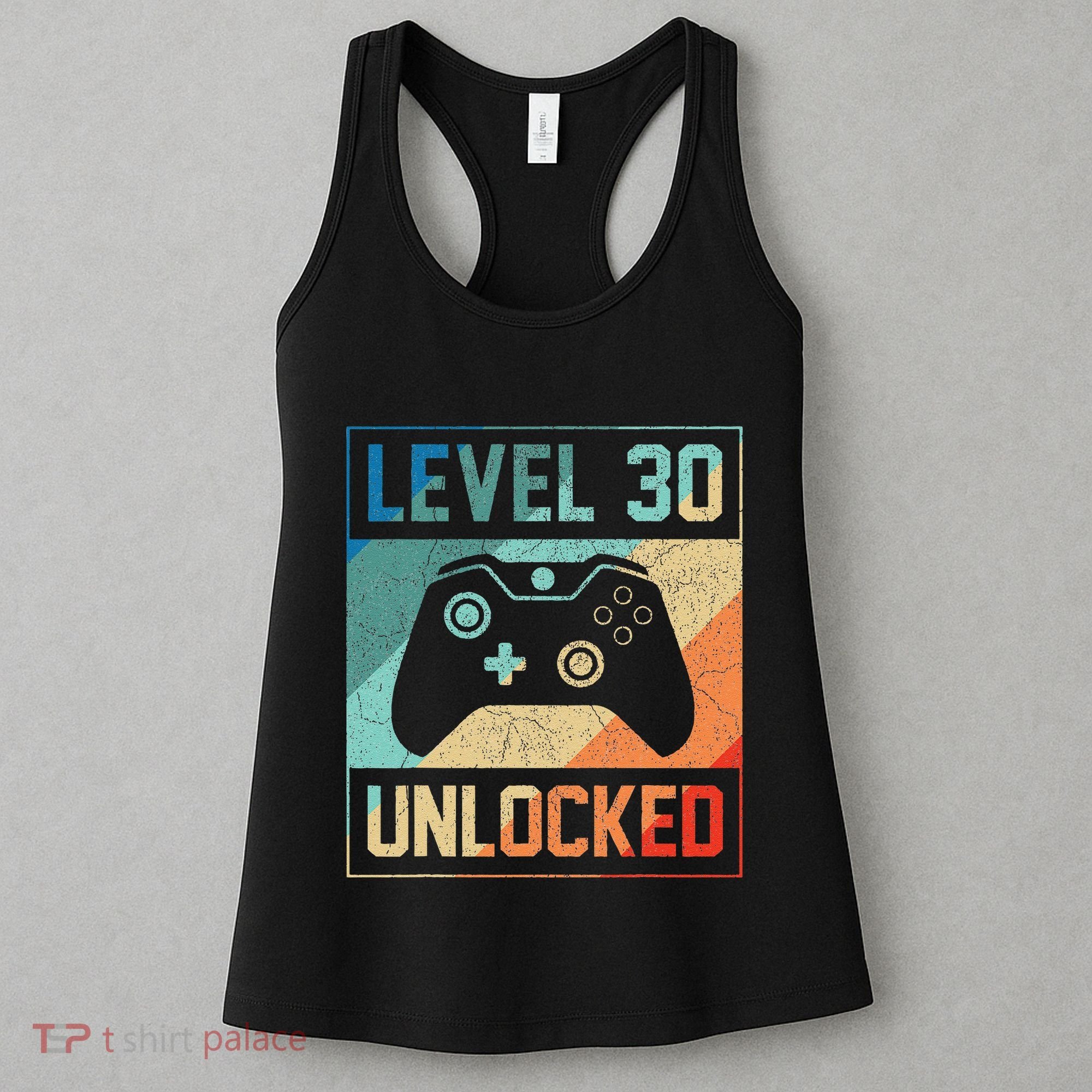 Level 30 Unlocked Video Gamer 30th Birthday Gifts Women's Tank Top
