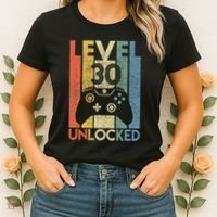 Level 30 Unlocked Funny Video Gamer 30th Birthday Women's T-Shirt thumb 2