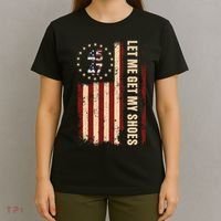 Legend 45 47 President Flag Usa Let Me Get My Shoes T-Shirt thumb 4