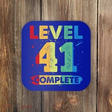 Level 41 Complete 41st Wedding Anniversary 41 Years Gift Coaster