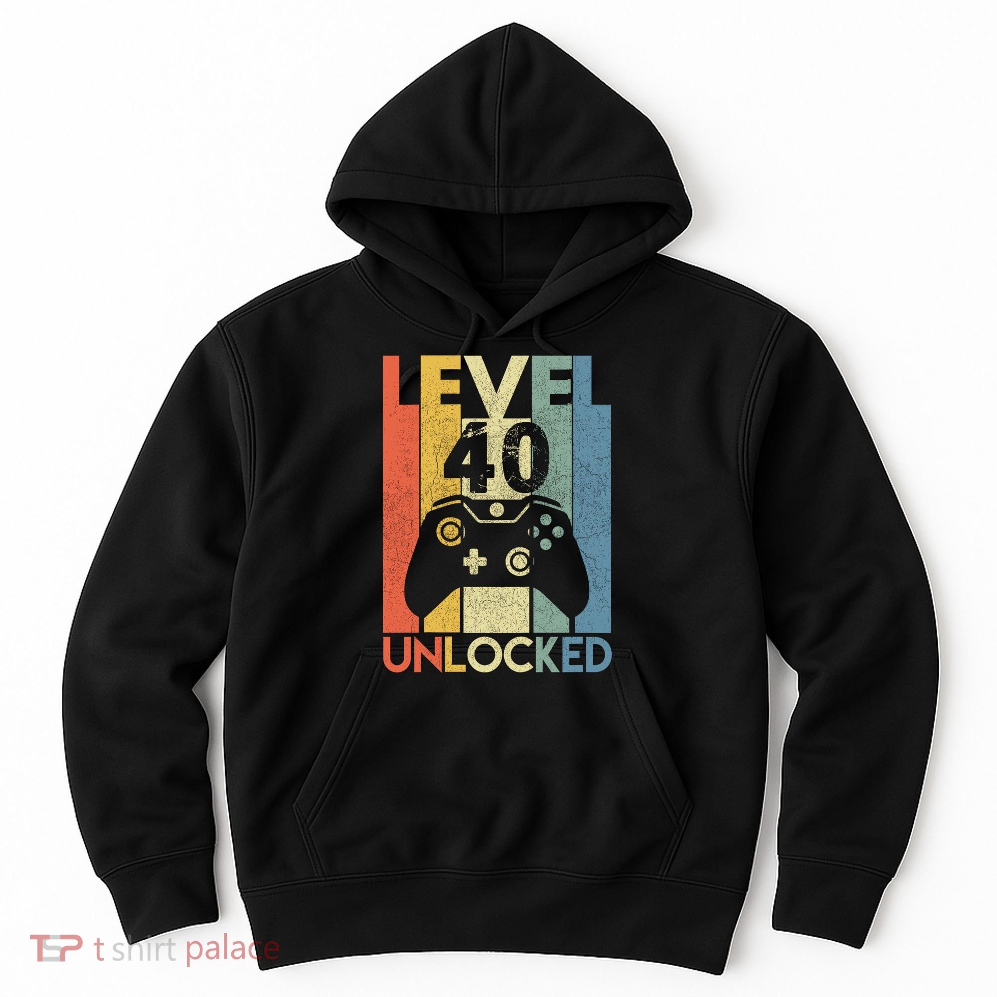 Level 40 Unlocked Awesome Video Game 40 Birthday Gift Hoodie