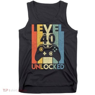 Level 40 Unlocked Awesome Video Game 40 Birthday Gift Tank Top