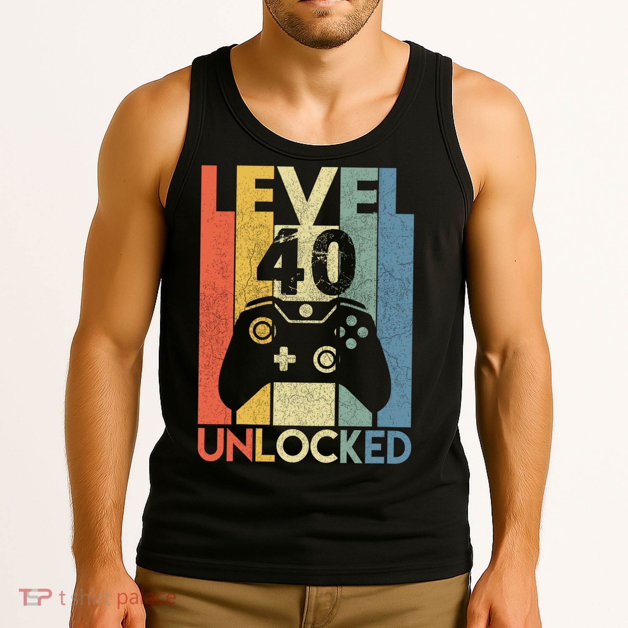 Level 40 Unlocked Awesome Video Game 40 Birthday Gift Tank Top