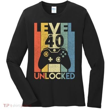 Level 40 Unlocked Awesome Video Game 40 Birthday Gift Women's Long Sleeve Shirt