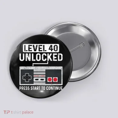 Level 40 Unlocked Press Start To Continue Button
