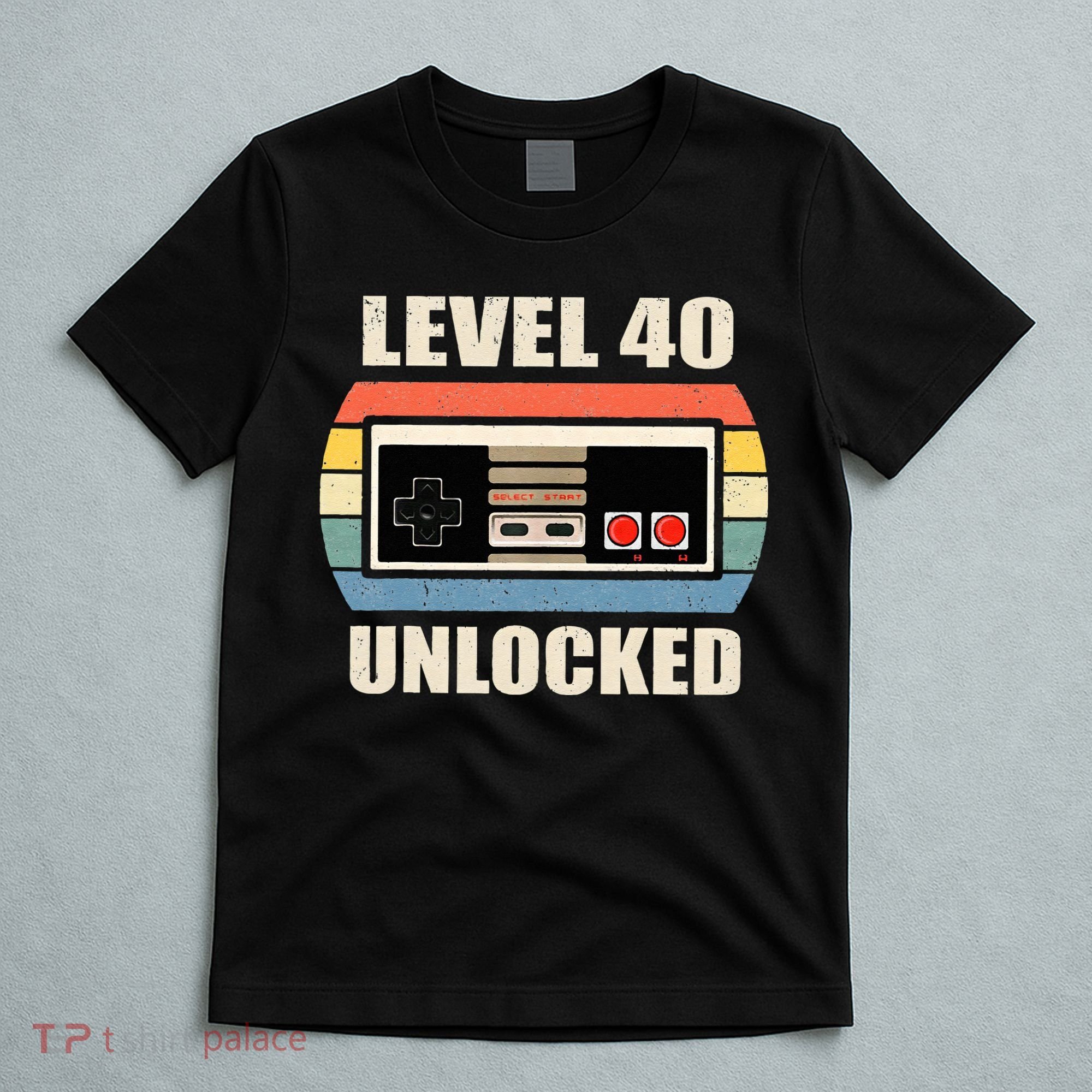 Level 40 Unlocked Video Gamer 40th Birthday Gifts Tea T-Shirt