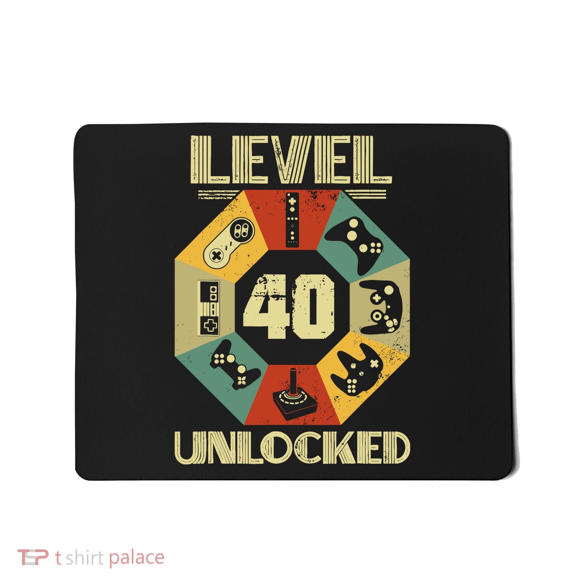 Level 40 Unlocked T Funny Video Gamer 40th Birthday Mousepad